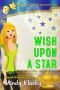 [As You Wish 03] • Wish Upon a Star